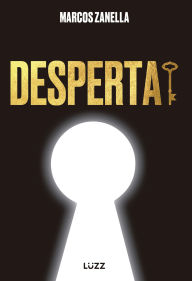 Title: Desperta, Author: Marcos Zanella