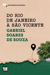 Title: Do Rio de Janeiro a São Vicente: Trechos selecionados de 