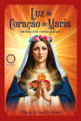 Luz do coração de Maria