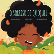 Title: O sorriso de Quequel, Author: Alexsandro Santana