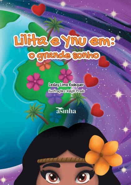 Lilita e Ynu em: o grande sonho