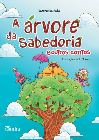 A ï¿½rvore da sabedoria e outros contos