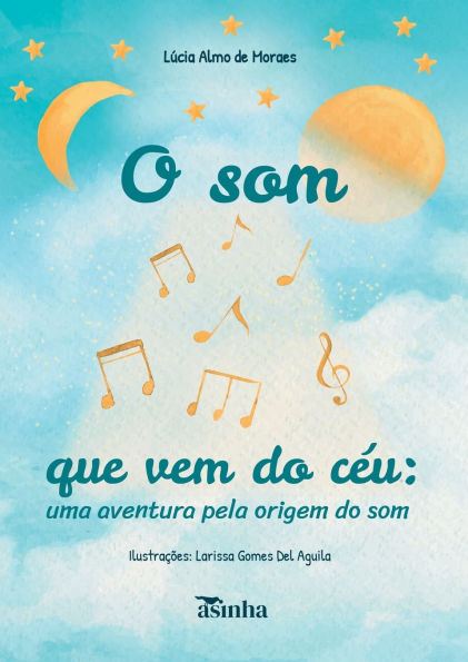O som que vem do cï¿½u