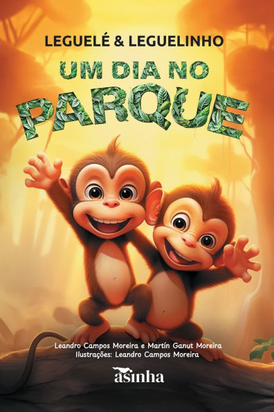 Leguelï¿½ e Leguelinho: um dia no parque