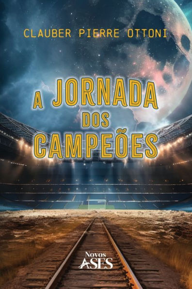 A jornada dos campeï¿½es