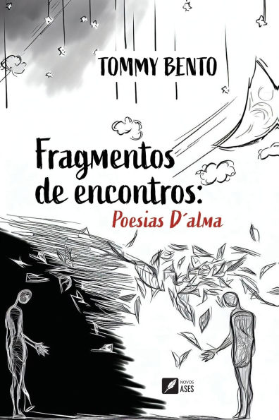 Fragmentos de Encontros: Poesia D'alma