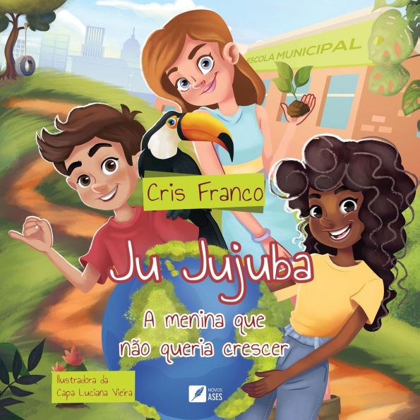 Ju Jujuba: a menina que nï¿½o queria crescer