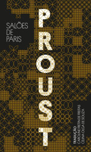 Title: Salões de Paris, Author: Marcel Proust