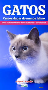 Title: Minibook Gatos Curiosidades do Mundo Felino: visÃ£o dos gatos, comportamento, mitos e verdades, brincadeiras, Author: Edicase PublicaÃÃes