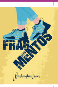 Title: Fragmentos, Author: Washington Moura De Lopes