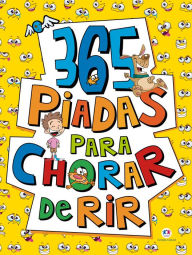 Title: 365 piadas para chorar de rir, Author: Ciranda Cultural