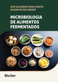 Title: Microbiologia de alimentos fermentados, Author: José Guilherme Prado Martin