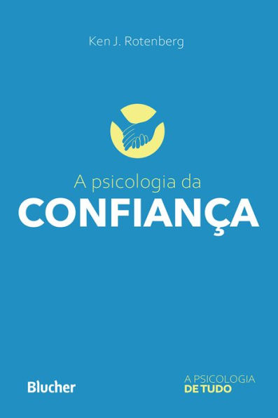 A psicologia da confiança