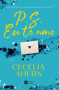 Title: P.S. Eu te amo, Author: Cecelia Ahern