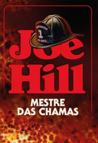 Title: Mestre das chamas, Author: Joe Hill