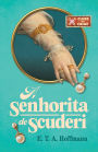 A senhorita de Scuderi (Clube do crime) - O primeiro romance policial da literatura alemã