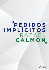 Title: Pedidos implícitos, Author: Rafael Calmon