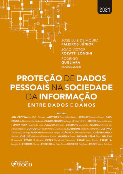 Proteção de dados pessoais na sociedade da informação: entre dados e danos