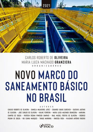 Title: Novo Marco do Saneamento Básico no Brasil, Author: Carlos Roberto de Oliveira