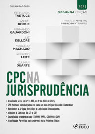 Title: CPC na Jurisprudência: Prefácio Ministro Ribeiro Dantas (STJ), Author: Fernanda Tartuce