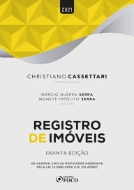 Title: Registro de Imóveis: De acordo com as novidades inseridas pela Lei 13.986/2020 (Lei do Agro), Author: Christiano Cassettari