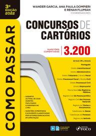 Title: Como passar em concursos de cartórios: 3.200 questões comentadas, Author: Wander Garcia