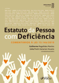 Title: Estatuto da Pessoa com Deficiência: Comentários à Lei 13.146/2015, Author: Almir Gallassi