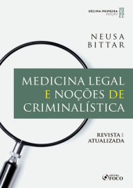 Title: Medicina legal e noções de criminalística, Author: Neusa Bittar