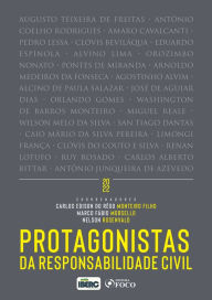 Title: Protagonistas da Responsabilidade Civil, Author: Adalberto Pasqualotto
