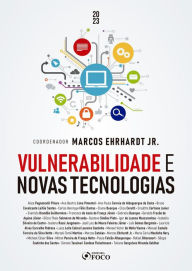 Title: Vulnerabilidade e novas tecnologias, Author: Alice Pagnoncelli Pituco