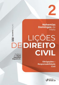 Title: Lições de Direito Civil - Vol. 2 - Obrigações e Responsabilidade Civil, Author: Nehemias Domingos de Melo