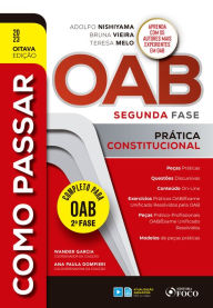 Title: OAB Segunda Fase: Prática Constitucional, Author: Adolfo Nishiyama