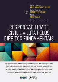 Title: Responsabilidade Civil e a Luta pelos Direitos Fundementais, Author: Ana Carla Harmatiuk Matos