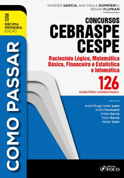 Como passar concursos CEBRASPE -Raciocínio Lógico, Matemática e Informática