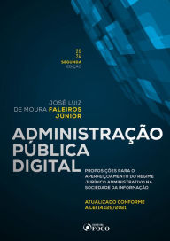Title: Administração Pública Digital, Author: José Luiz de Moura Faleiros Júnior