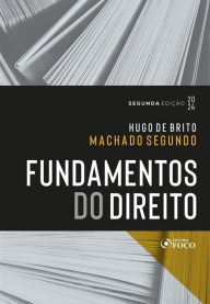 Title: Fundamentos do Direito, Author: Hugo de Brito Machado Segundo