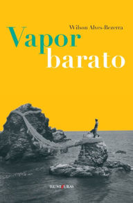 Title: Vapor barato, Author: Wilson Alves-Bezerra