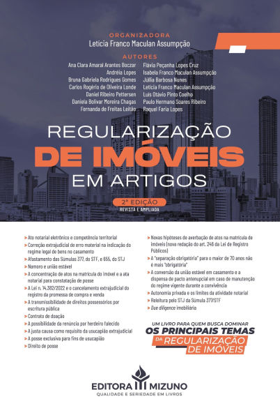 Regularização de Imóveis em Artigos: Um Livro para quem Busca Dominar os Principais Temas da Regularização de Imóveis