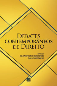 Title: Debates Contemporâneos de Direito, Author: Ana Flávia Paulinelli Rodrigues Nunes