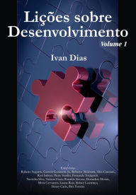 Title: Lições Sobre Desenvolvimento - Volume 1, Author: Ivan Dias