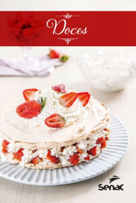 Title: Bom apetite! Doces (volume 5): 365 receitas para o dia a dia, Author: Faruk El Khatib