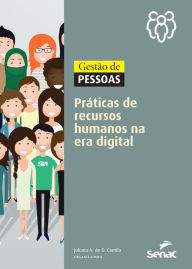 Title: Gestão de pessoas: práticas de recursos humanos na era digital, Author: Juliana A. de O. Camilo