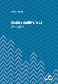 Title: Análise multivariada de dados, Author: Tonny Robert Martins da Costa