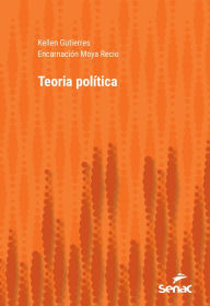 Title: Teoria política, Author: Kellen Gutierres