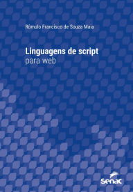 Title: Linguagens de script para web, Author: Rômulo Francisco de Souza Maia