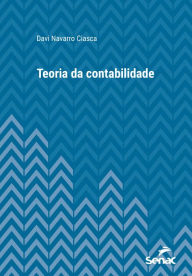 Title: Teoria da contabilidade, Author: Davi Navarro Ciasca