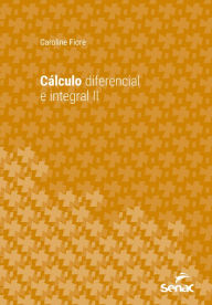 Title: Cálculo diferencial e integral II, Author: Caroline Fiore