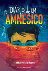 Title: Diário de um amnésico, Author: Nathalie Somers