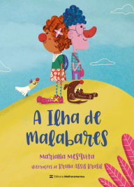 Title: A Ilha de Malabares, Author: Mariana Mesquita