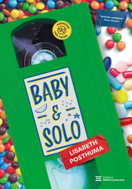 Title: Baby & Solo, Author: Lisabeth Posthuma